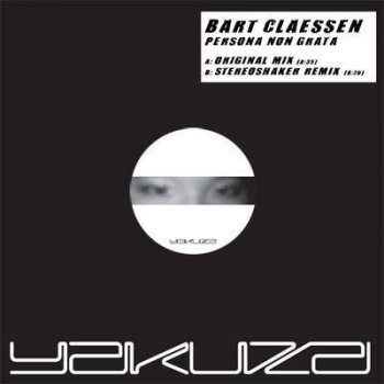 Bart Claessen Persona Non Grata - Stereoshaker Remix
