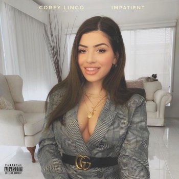 Corey Lingo Impatient
