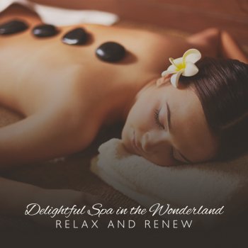 Bath Spa Relaxing Music Zone feat. Relaxing Spa Oasis Reiki Energy