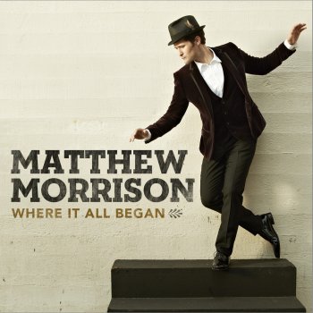 Matthew Morrison Come Rain or Shine / Basin Street Blues (Medley)