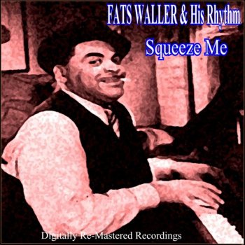 Fats Waller feat. His Rhythm Eighteenth Street Strut