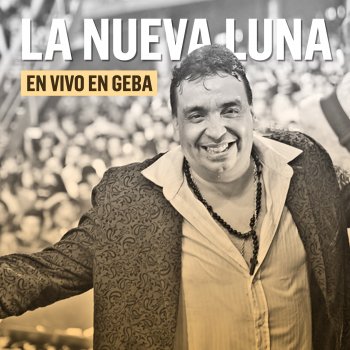 La Nueva Luna Me Gusta - En Vivo