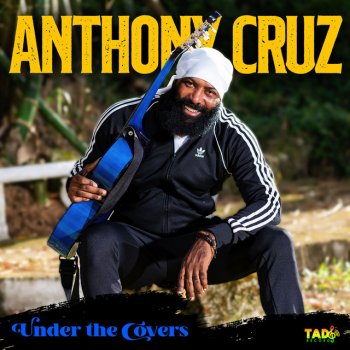 Исполнитель Anthony Cruz, альбом Under the Covers