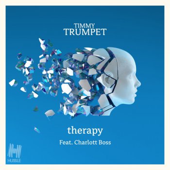 Timmy Trumpet feat. Charlott Boss Therapy