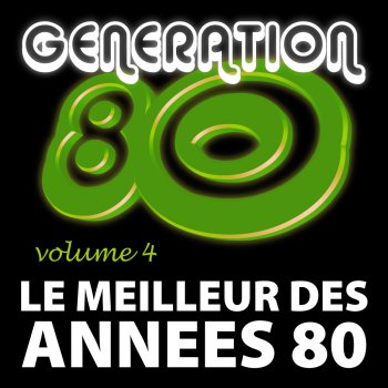 Génération 80 Chanson Populaire