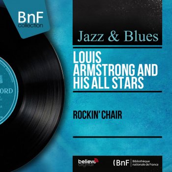 Louis Armstrong & His All-Stars Rockin' Chair - Live