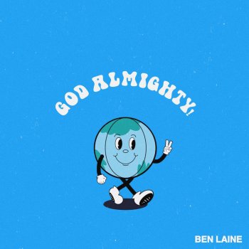 Ben Laine God Almighty!