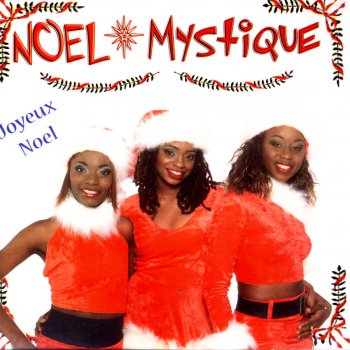 Mystique Noel