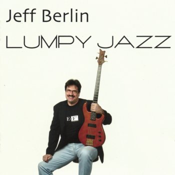 Jeff Berlin Toot's Suite