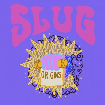 Slug feat. Noe Mina In the Moment