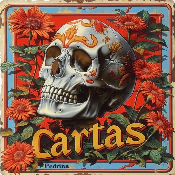 Pedrina Cartas (Primera carta: La Calavera)