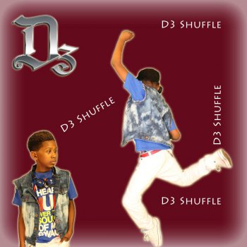 Исполнитель D3, альбом D3 Shuffle