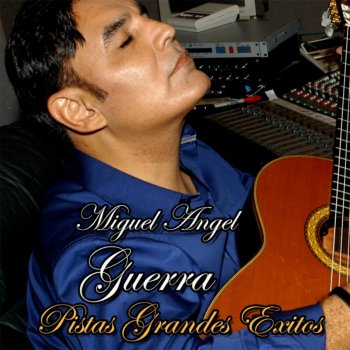 Miguel Angel Guerra Besos de Mariposa (Butterfly Kisses) [Versión Inédita]