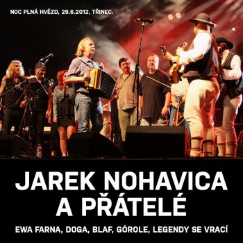 Jaromír Nohavica Otevři Mi, Lásko Moje (Live)