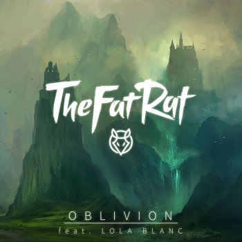 TheFatRat feat. Lola Blanc Oblivion