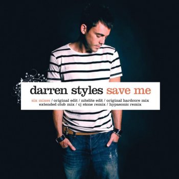 Darren Styles Save Me - Original Hardcore Mix