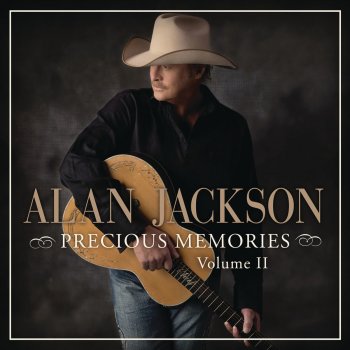 Alan Jackson Precious Memories