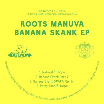 Roots Manuva Banana Skank, Pt. 2