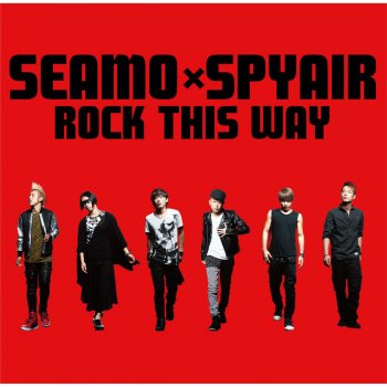 SeamoxSpyair Rock This Way