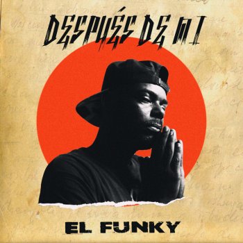 El Funky Después de Mi