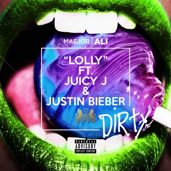 Maejor Ali feat. Juicy J & Justin Bieber Lolly