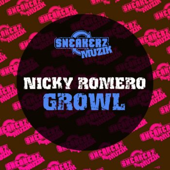 Nicky Romero Growl (Original Mix)