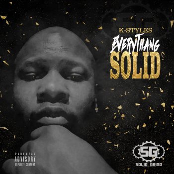 K-Styles Everythang Solid (Intro)