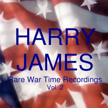 Harry James Why Does it Get So Late So Early