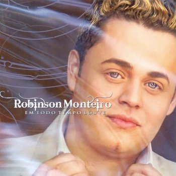 Robinson Monteiro Eu Vou Tocar