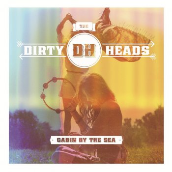 Dirty Heads On My Way - Bonus Track
