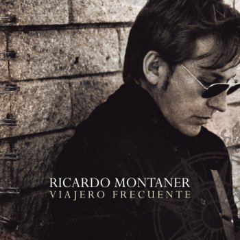 ricardo Montaner Viajero Frecuente