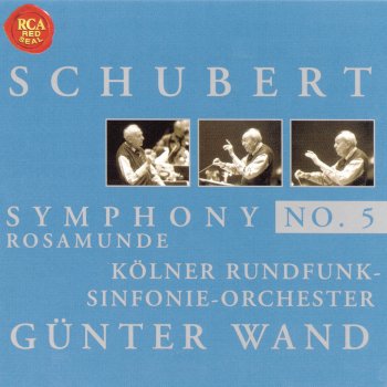 Günter Wand feat. Kölner Rundfunk-Sinfonieorchester Rosamunde, Op. 26, D. 797 (Excerpts): Ballet Music No. 1
