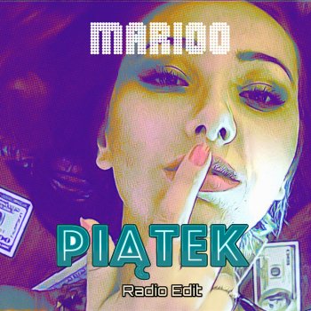 Marioo Piątek (Radio Edit)