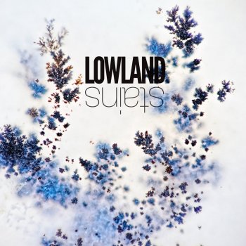 Lowland Stains (Liam Wilson Remix)