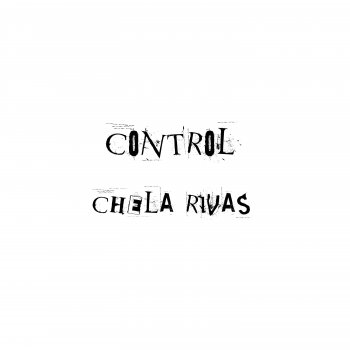 Chela Rivas Control