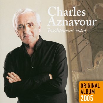 Charles Aznavour On S' Eveille À La Vie