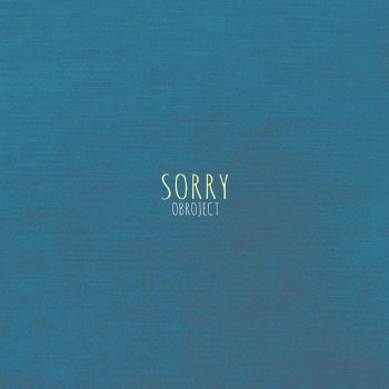 오브로젝트 Sorry