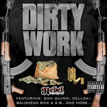 Rebel Dirty Work