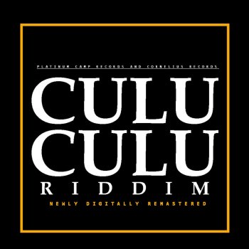 Riddim Savage-Culu Culu