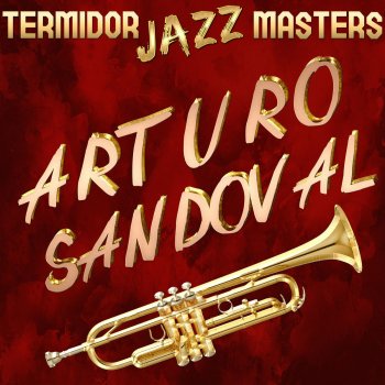 Arturo Sandoval feat. Generoso Jimenes A Bailar Tomason