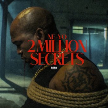 Ne-Yo 2 Million Secrets