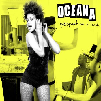 Oceana Pussycat On a Leash (Unplugged Demo Version)