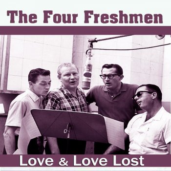 The Four Freshmen If You Ever Love Again