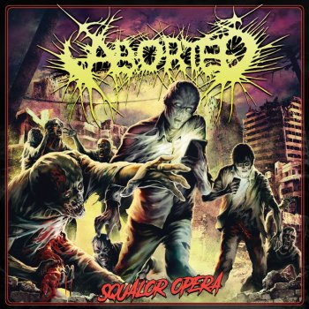 Aborted Squalor Opera