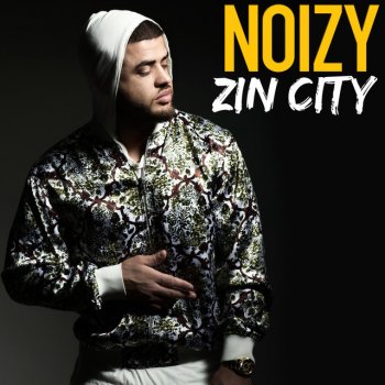 Noizy The Baddest