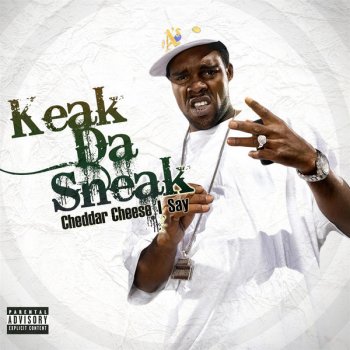 Keak da Sneak You Did Something