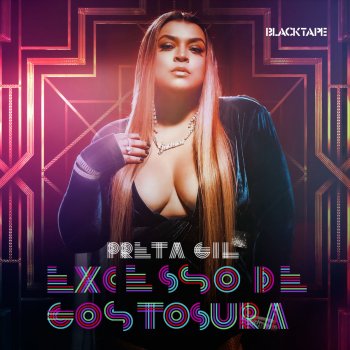 Preta Gil Excesso de Gostosura