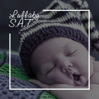 S.A.T Lullaby (Chillout Mix)