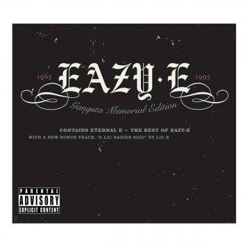 Eazy-E A Lil Eazier Said