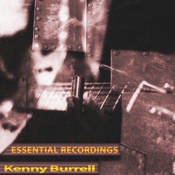 Kenny Burrell Lover Man (Remastered)